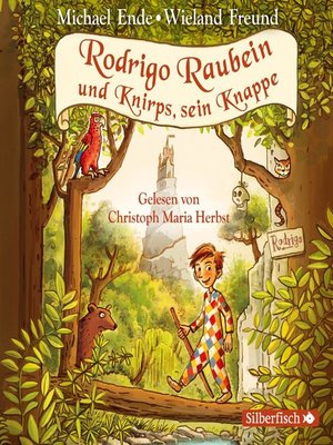 cover image of Rodrigo Raubein und Knirps, sein Knappe